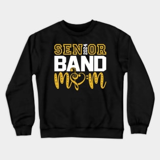 Senior 2024 Band Mom Crewneck Sweatshirt